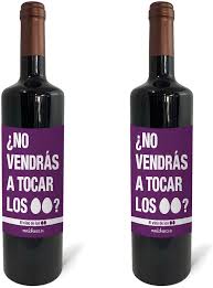 Regalo Original Botellas Vendrás Huevos - ¡El vino de tu boca!