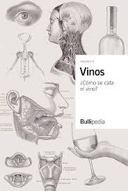 Vinos VI: Descubre el Sabor de la Bullipedia